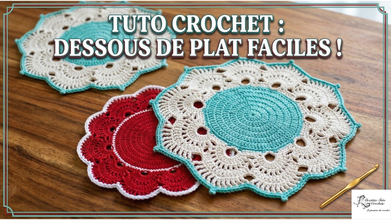 Dessous de plat au crochet @Alextitia Tuto Crochet