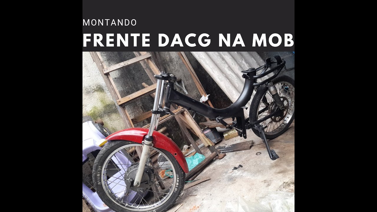Montando a Frente da CG na Mobilete