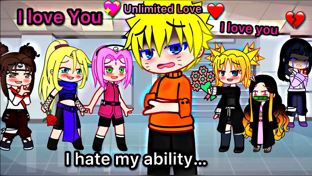Unlimited Love Count || Gacha meme || Naruto AU || Gacha Life