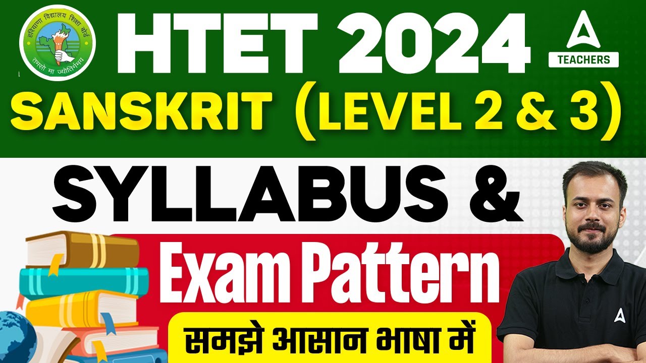HTET Syllabus 2024 | HTET TGT/PGT Sanskrit Syllabus & Exam Pattern 2024