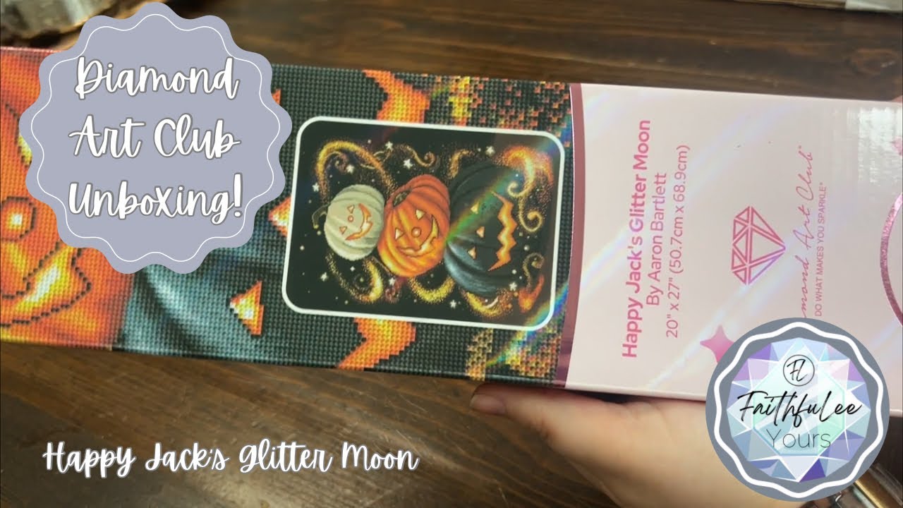 Diamond Art Club Unboxing! Happy Jack's Glitter Moon by Aaron Bartlett
