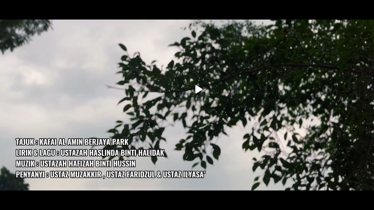 LAGU SEKOLAH KAFAI AL-AMIN BERJAYA PARK