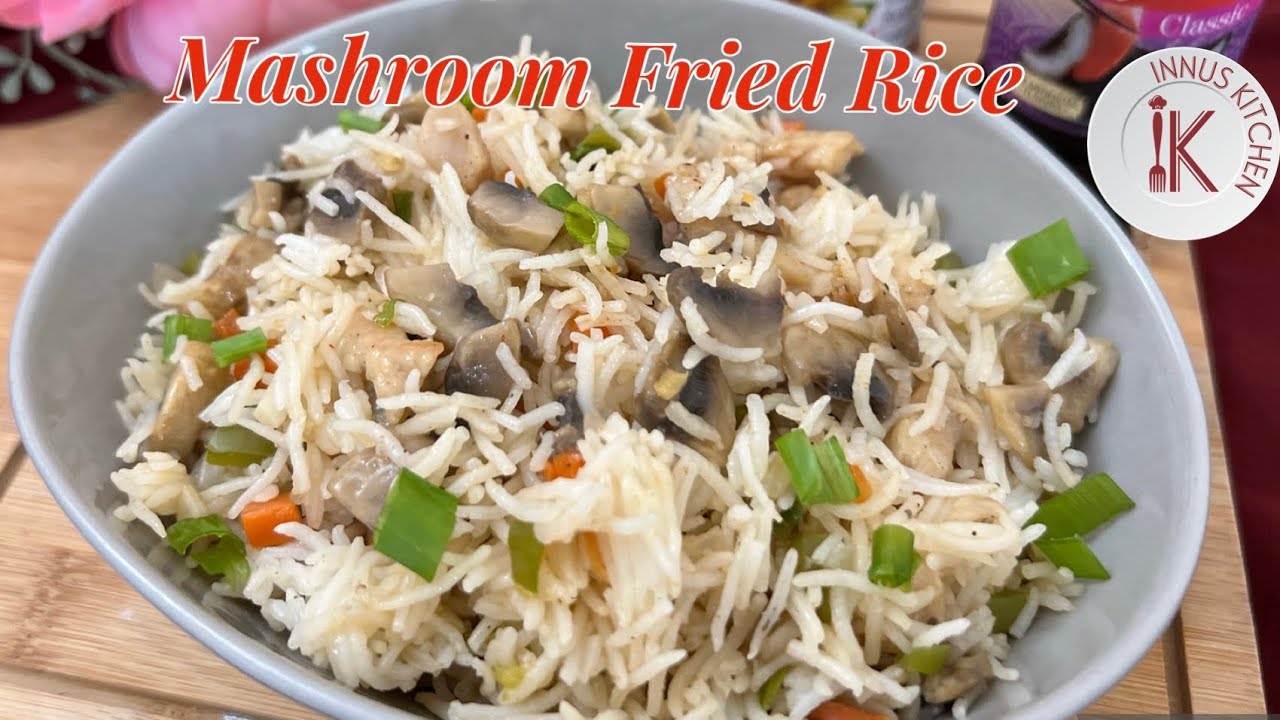 Fried Rice Malayalam |Mashroom Fried Rice in Malayalam |Rice Recipe |Mashroom Recipe