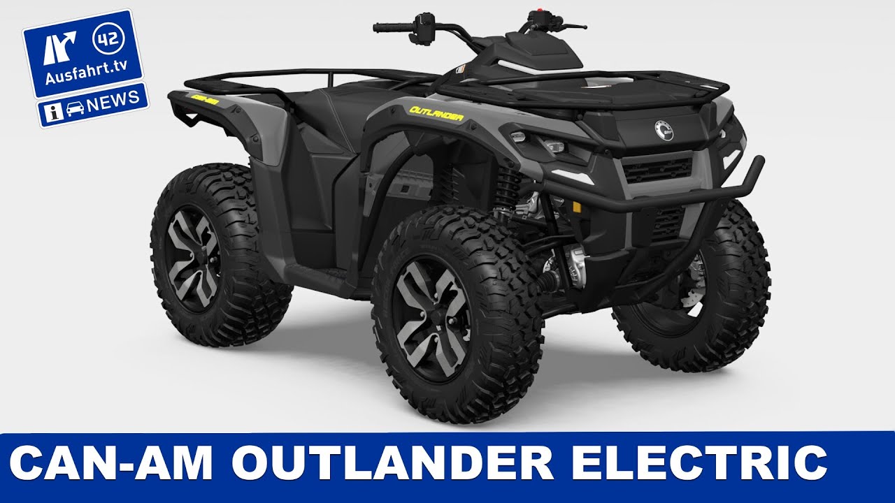 2025 Can Am Outlander Electric - ein elektrisches ATV Quad mit 840 kg Anhängelast | Ausfahrt TV News