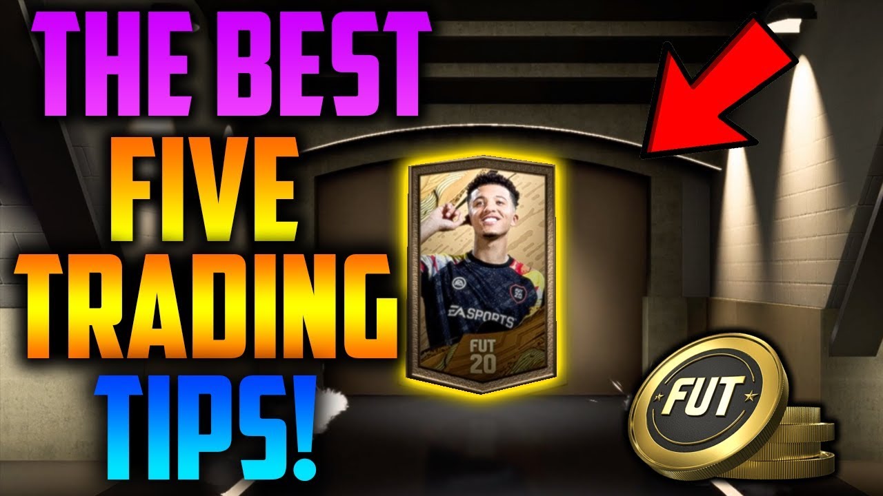 THE BEST 5 STARTER TRADING TIPS IN FIFA 20! *HOW TO TRADE* - FIFA 20