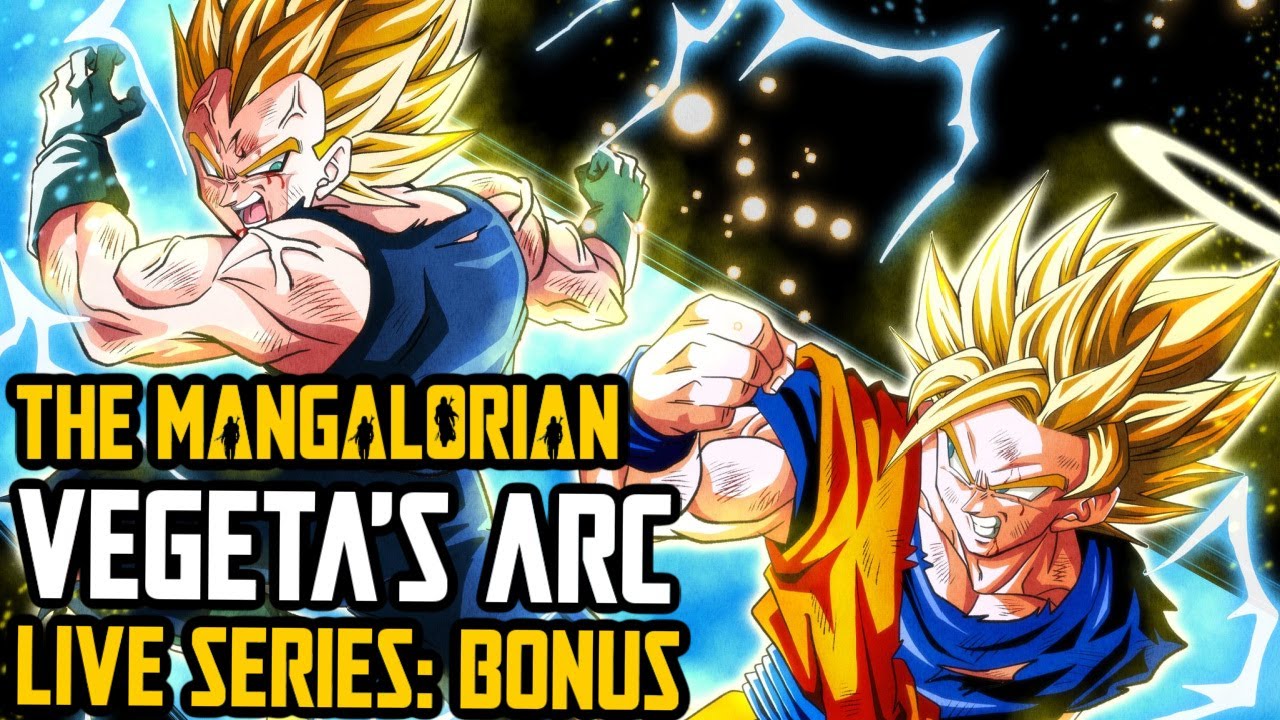 Vegeta's Character Arc Explained in Dragon Ball Z LIVE | The Mangalorian BONUS