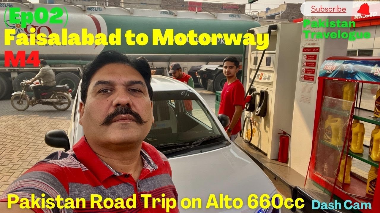 {EP2} Faisalabad to Motorway M4 | 660cc Alto Karachi to Khunjerab Pakistan RoadTrip | Dash Cam