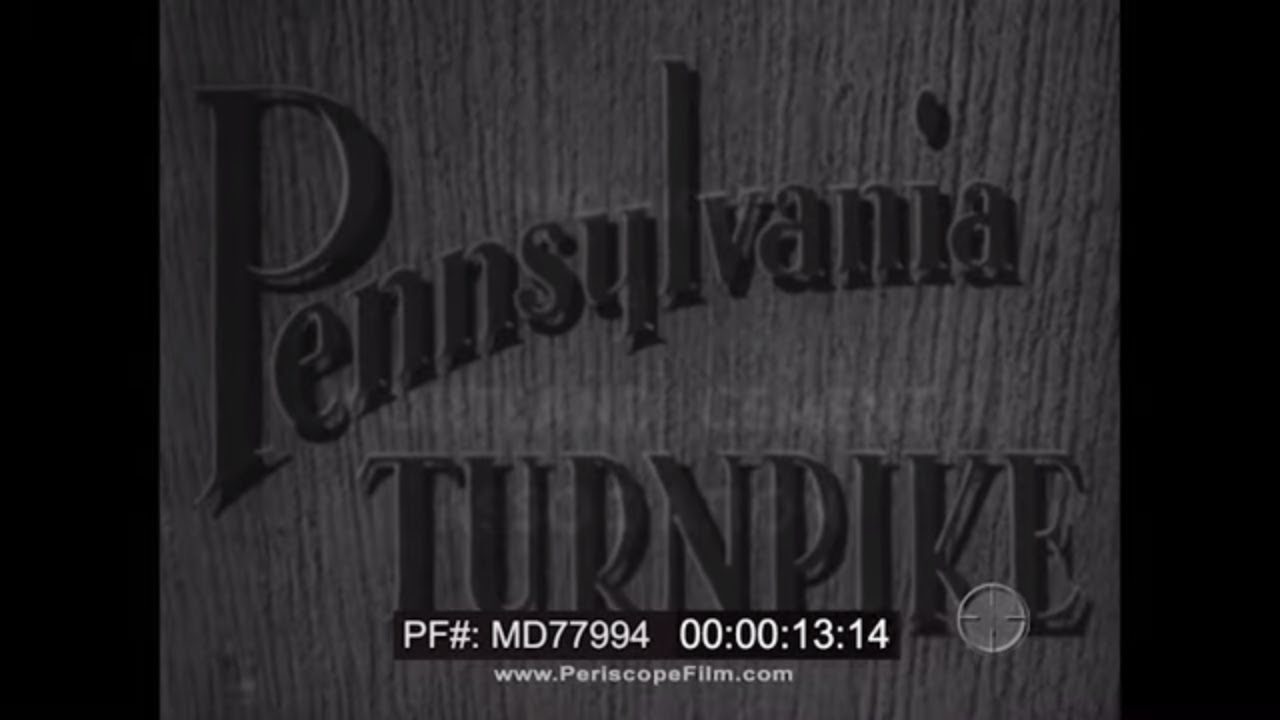 CONSTRUCTION OF THE PENNSYLVANIA TURNPIKE   INTERSTATE HIGHWAY SYSTEM MD77994