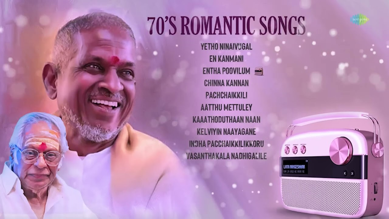 70s Romantic Songs | Yetho Ninaivugal | En Kanmani | Pachchaikili | Entha Poovilum