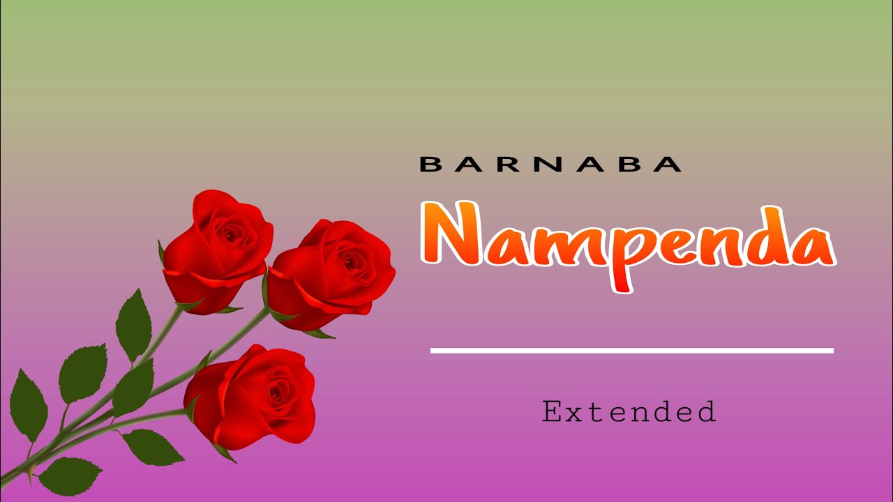 Barnaba - Nampenda (Extended) By Deejay Phyner @djblaqtanzanite @BarnabaClassicMusic #nampenda #music