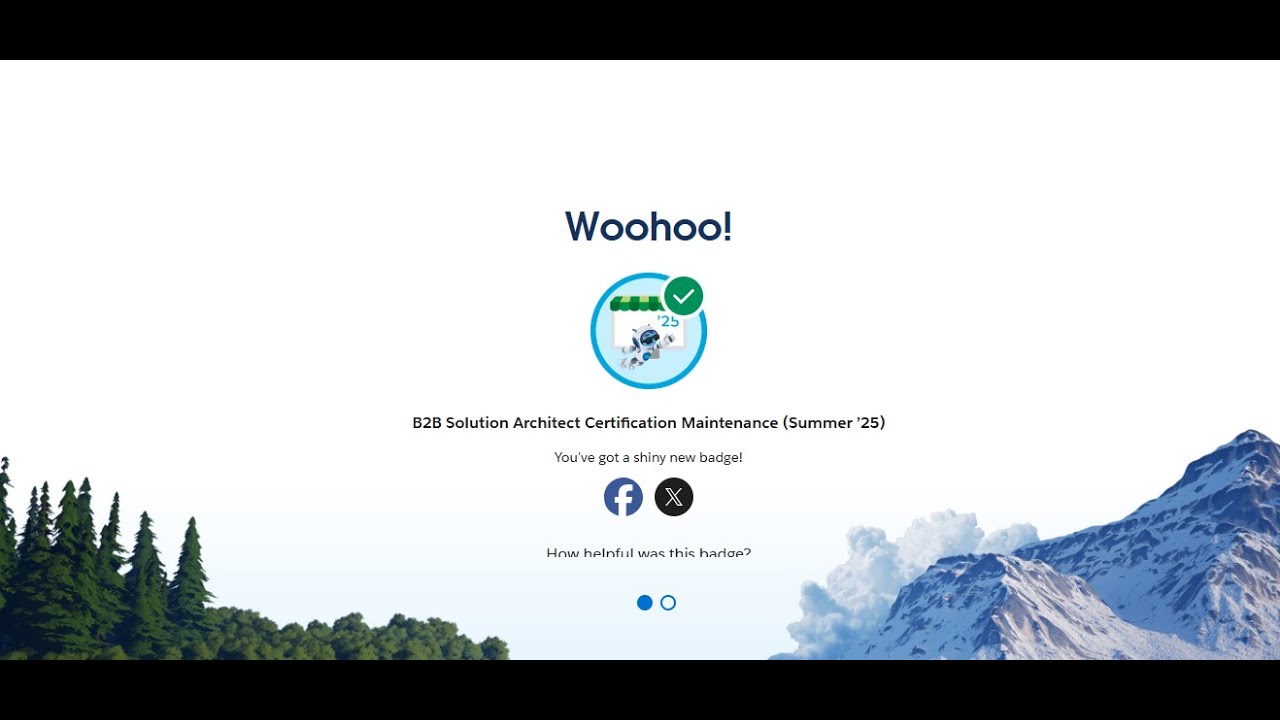 B2B Solution Architect Certification Maintenance (Summer &rsquo;25) in Trailhead Salesforce 2025!
