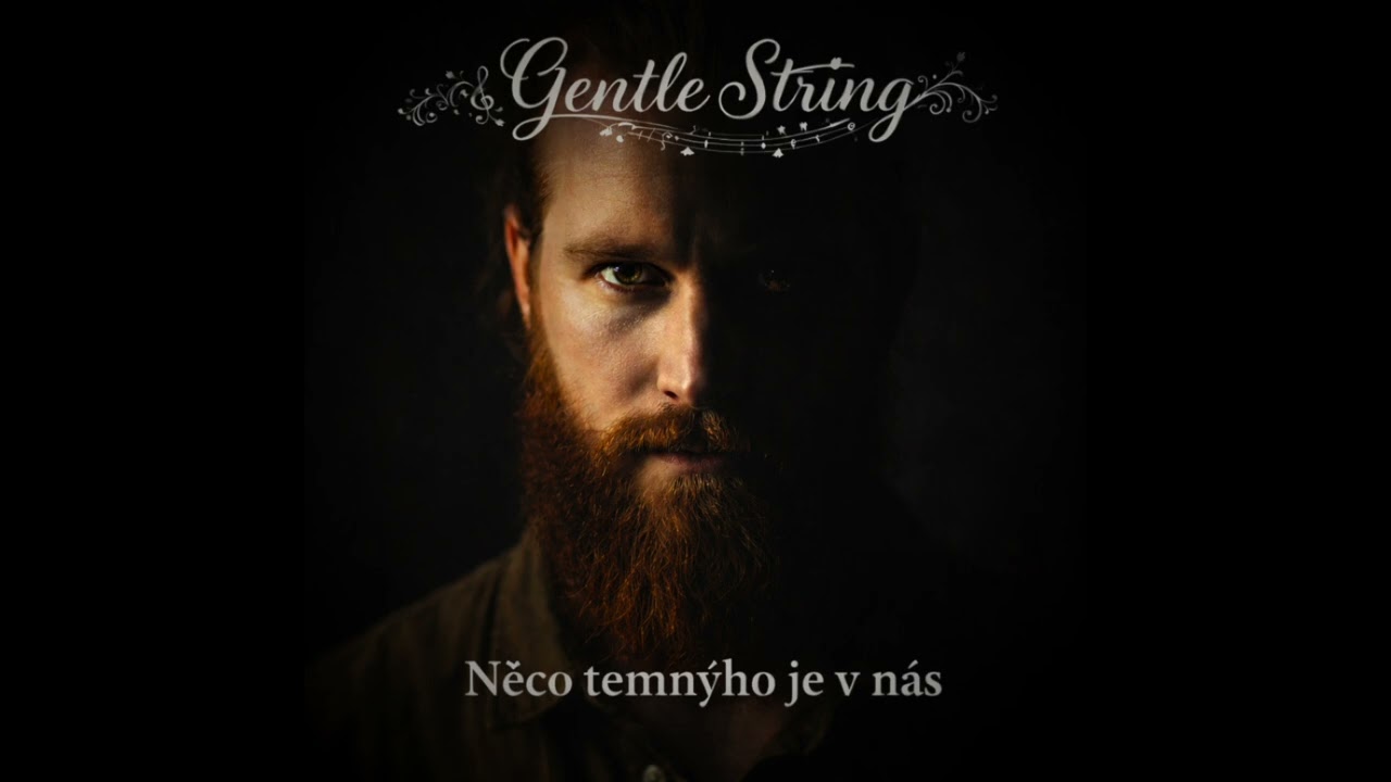 Něco temnýho je v nás od Gentle String (Merlin Music Experiment)