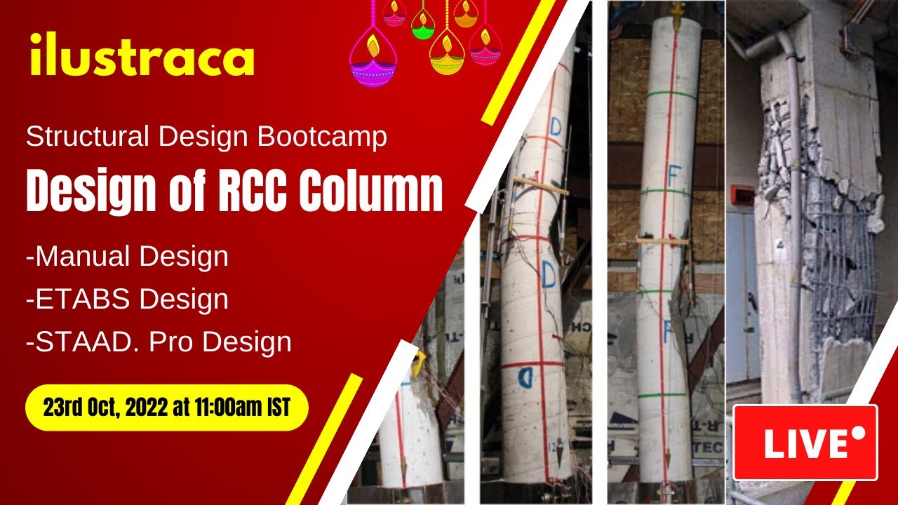Structural Design Bootcamp- Day 2: Design of RCC Column- Manual & Software Based Design | ilustraca