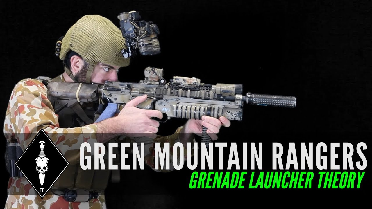 Green Mountain Rangers : Airsoft Grenade Launcher Theory