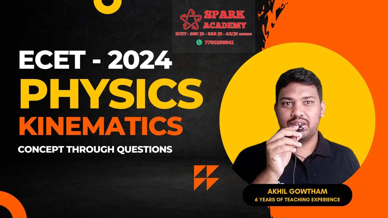 KINEMATICS  for ECET - 2024 | PHYSICS | #ecet #ecet2024 #apecet2024 #tsecet2024 #ecetphysics