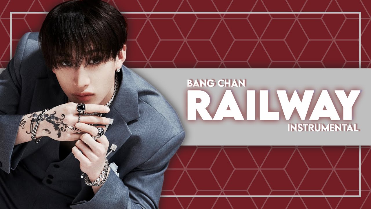 BANG CHAN (Stray Kids) - Railway (Instrumental)