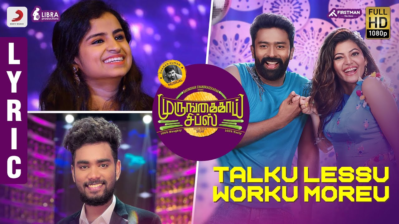 Murungakkai Chips - Talku Lessu Worku Moreu Lyric | Shanthnu Bhagyaraj, Athulya Ravi | Dharan Kumar