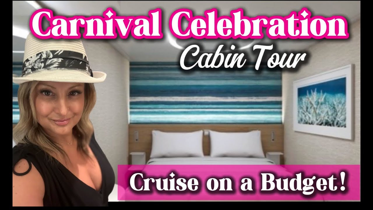 Carnival Celebration-Interior Cabin Tour!