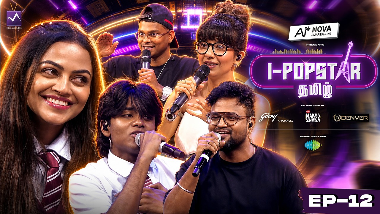 IPOPSTAR Tamil Episode 12⭐| Collab Round🌟🎶| Asal, Shakthisree, Anthony Daasan |Media Masons