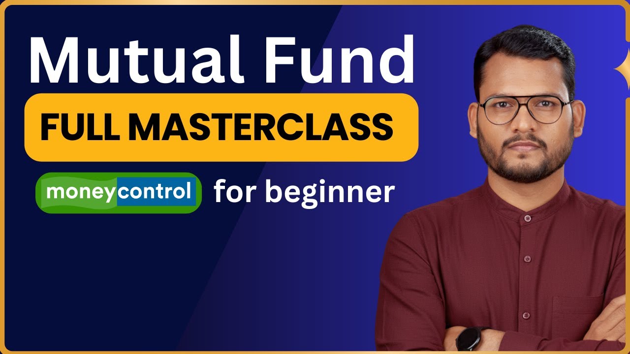 Master Mutual Fund Analysis with Moneycontrol 🔍📊 | Full Guide