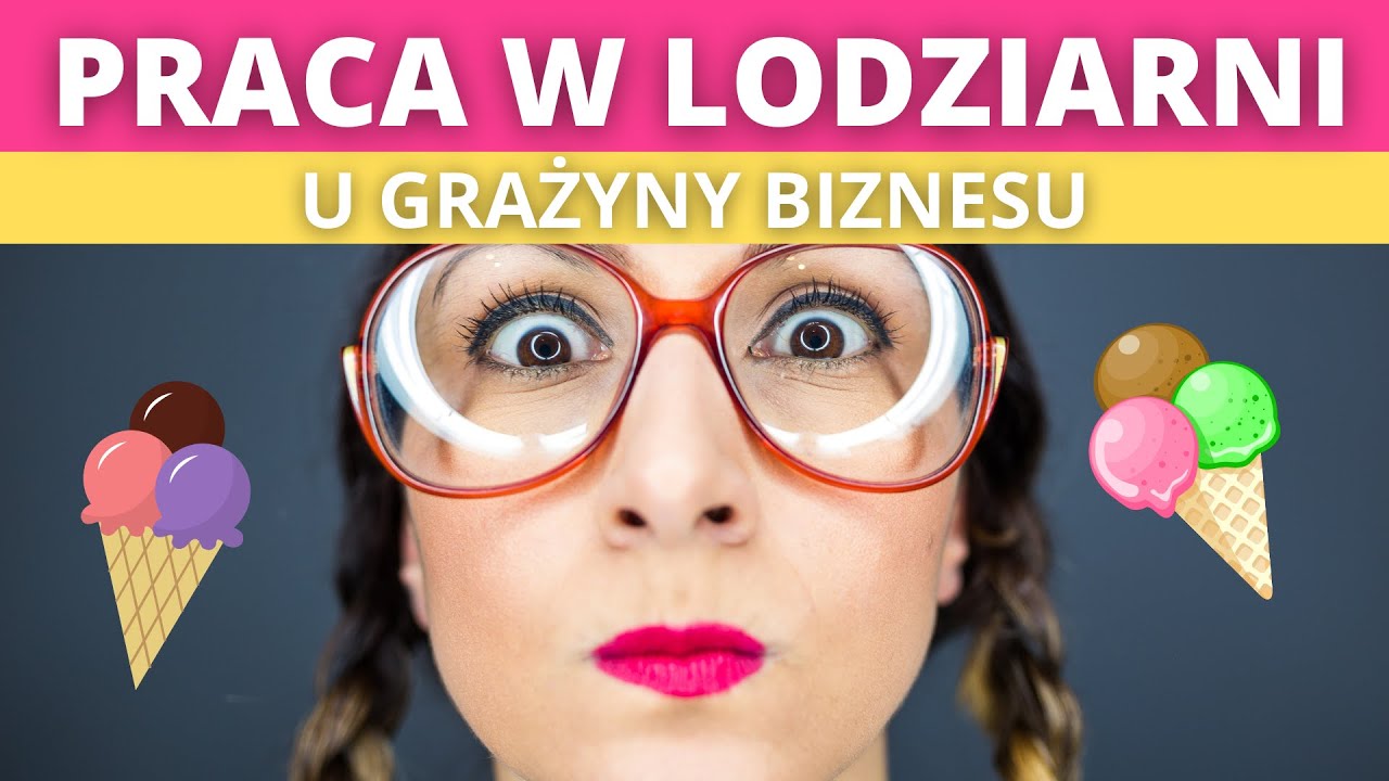 Praca sezonowa w lodziarni u grażyny biznesu