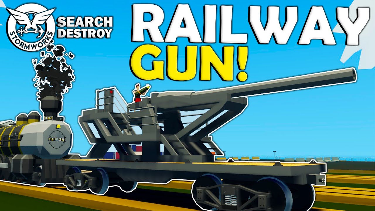 NEW: Epic RAILWAY GUN & Train! -  Stormworks Search and Destroy!