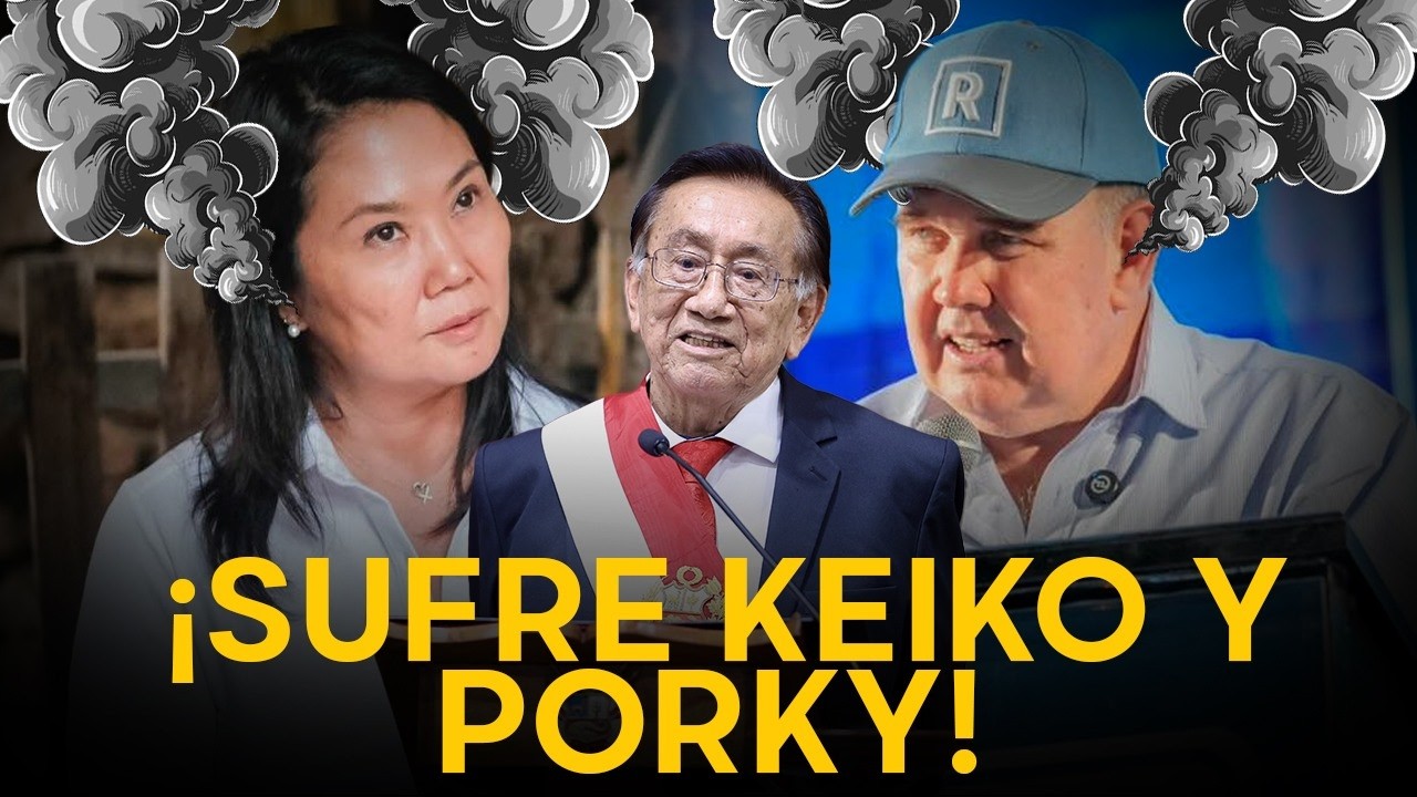 ¡PACTO SECRETO! | Explosiva denuncia: Keiko Fujimori y Porky se declaran la guerra por Balcazar