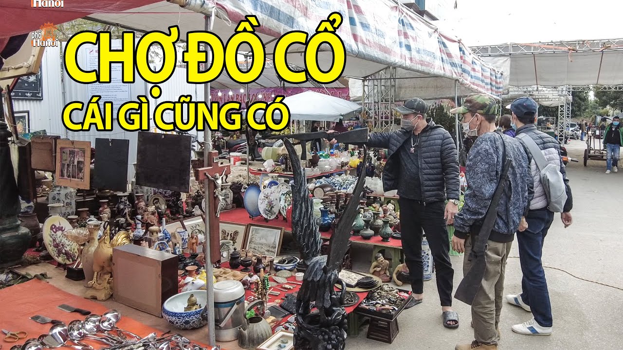 Đồ ăn cắp có được mua bán tại chợ Đồ cổ Vạn Phúc #hnp