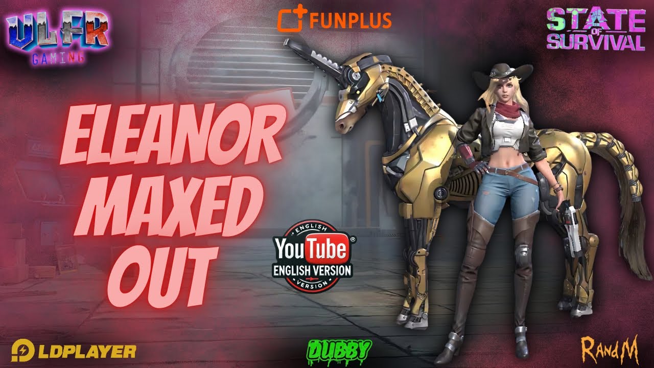 State Of Survival - Eleanor Maxed Out