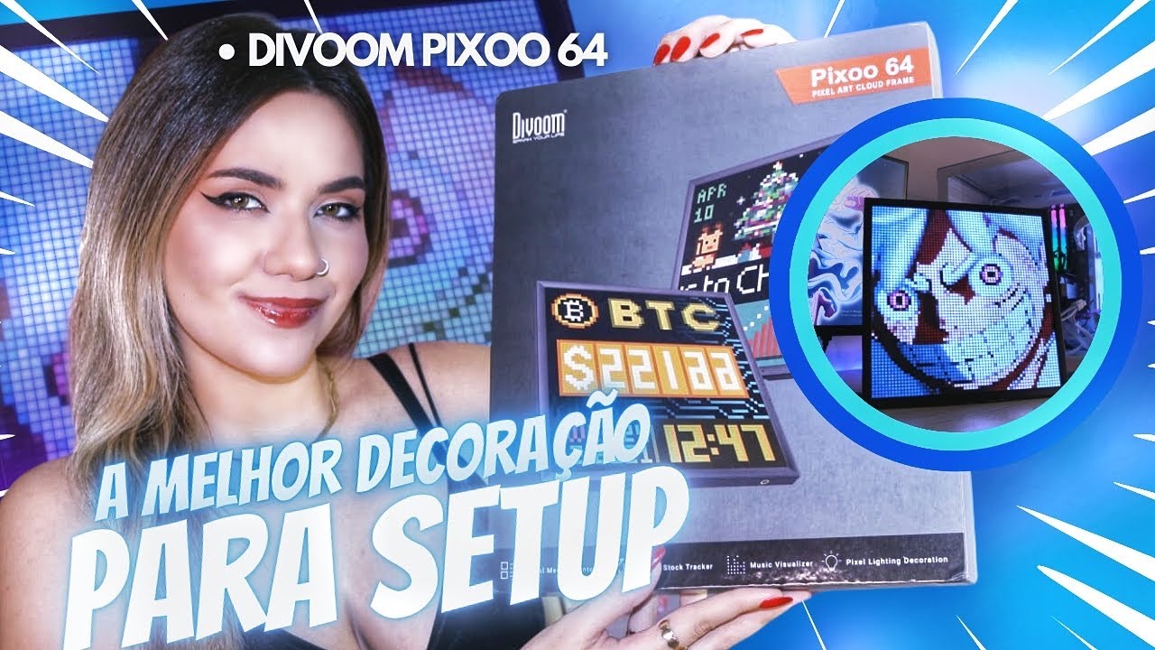 A MELHOR DECORAÇÃO PARA SETUP GAMER - DIVOOM PIXOO 64 | Luana Modena