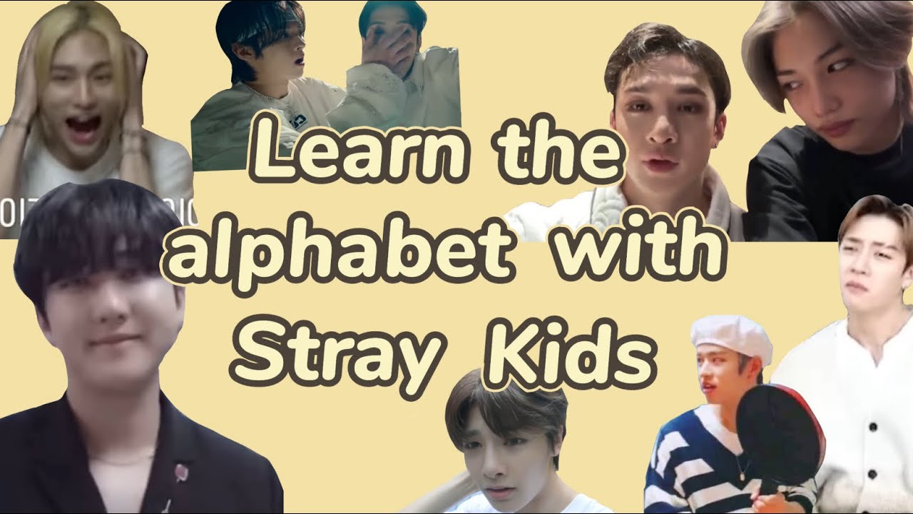 Learn the alphabet with stray kids while we wait for ATE 🥠
