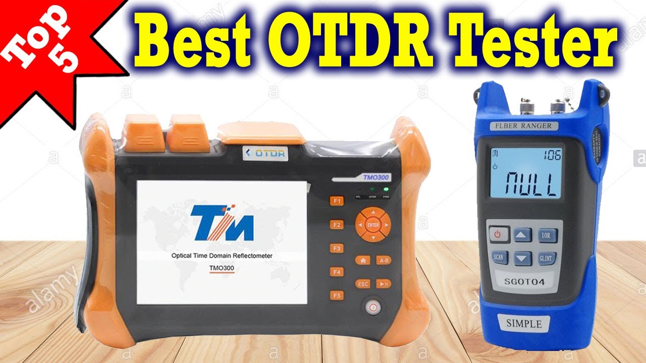 Top 5 Best OTDR Tester 2021