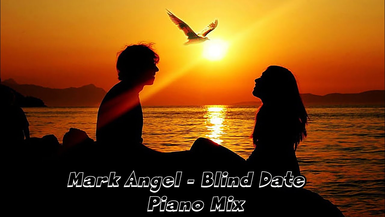 Mark Angel - Blind Date Piano Mix 4K