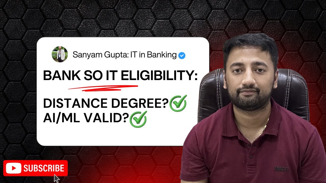 Bank SO IT Officer Eligibility | Distance Degree & AI/ML Degree Valid for SO IT Jobs?