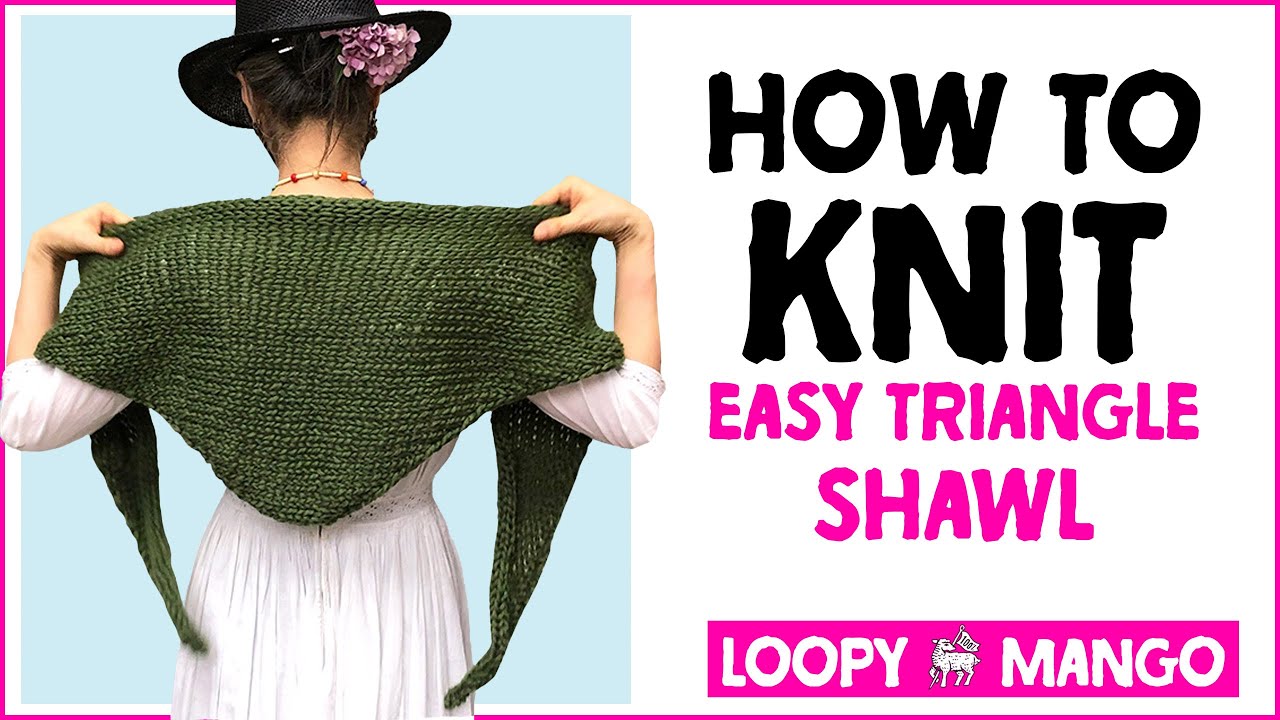 Learn to knit EASY Triangle Shawl. This fun STEP BY STEP tutorial guides you from start to finish!