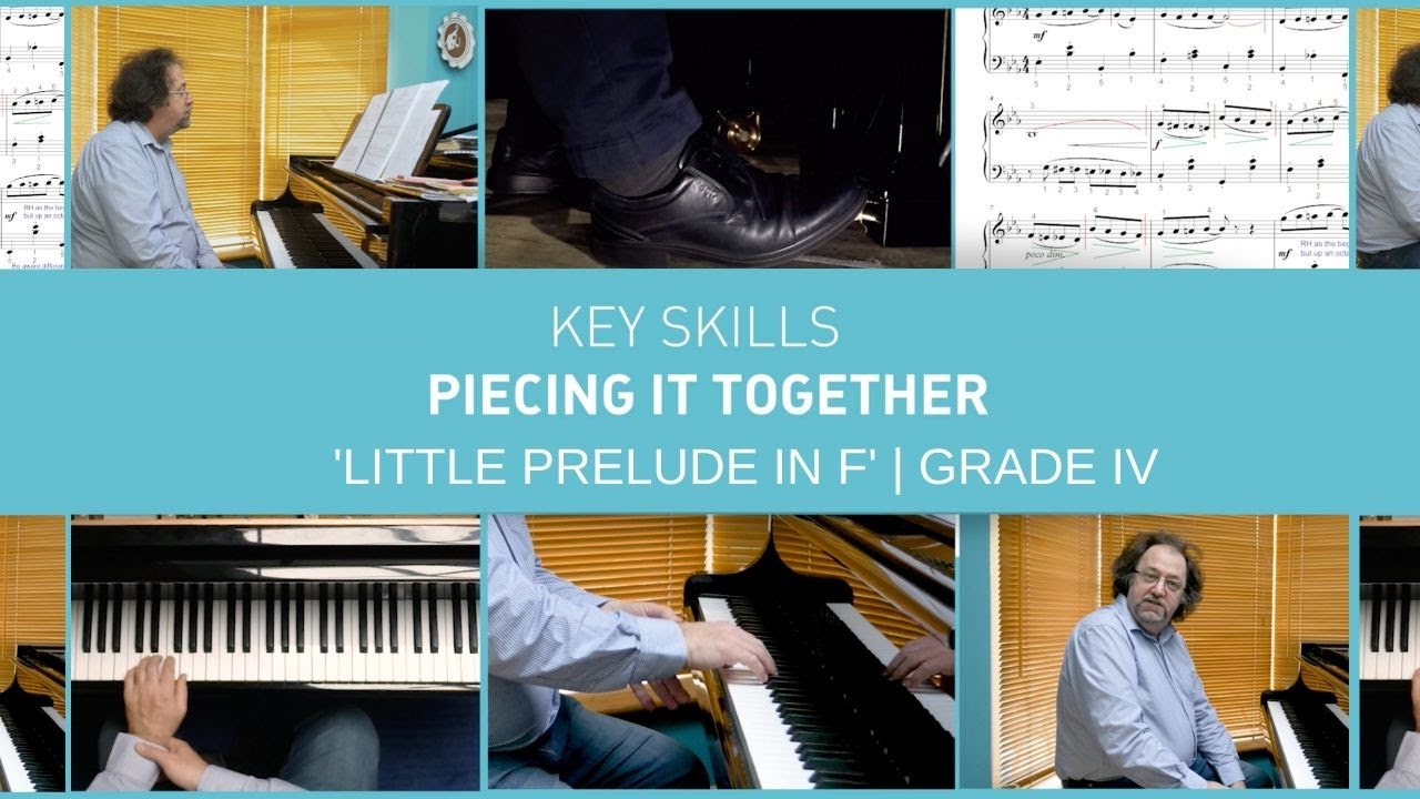 Learning Broken Chords in 'Little Prelude in F' | Key Skills—Piecing it Together | Grade IV 2020