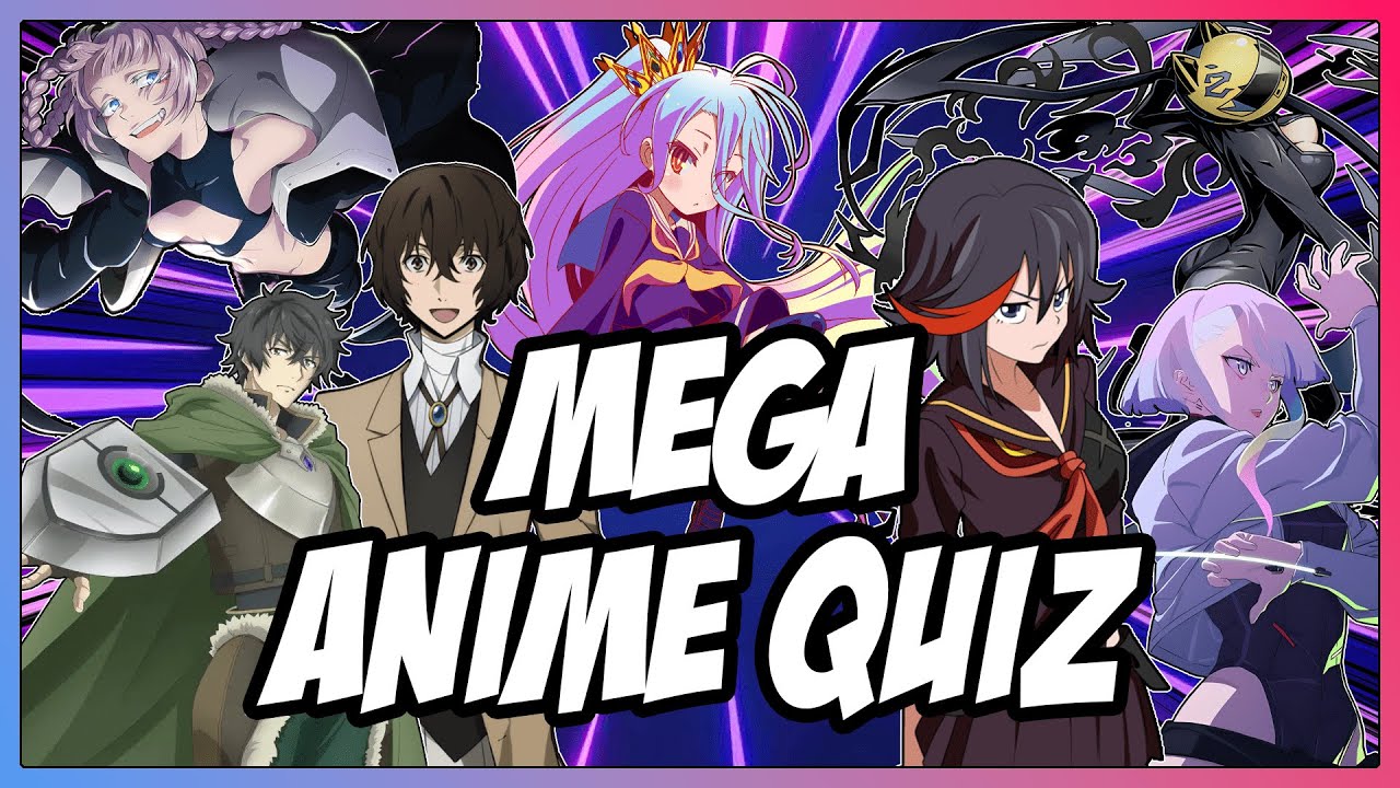 Mega Anime Quiz - Openings, Endings, OST, Instrumental, Silhouettes and More! + Bonus