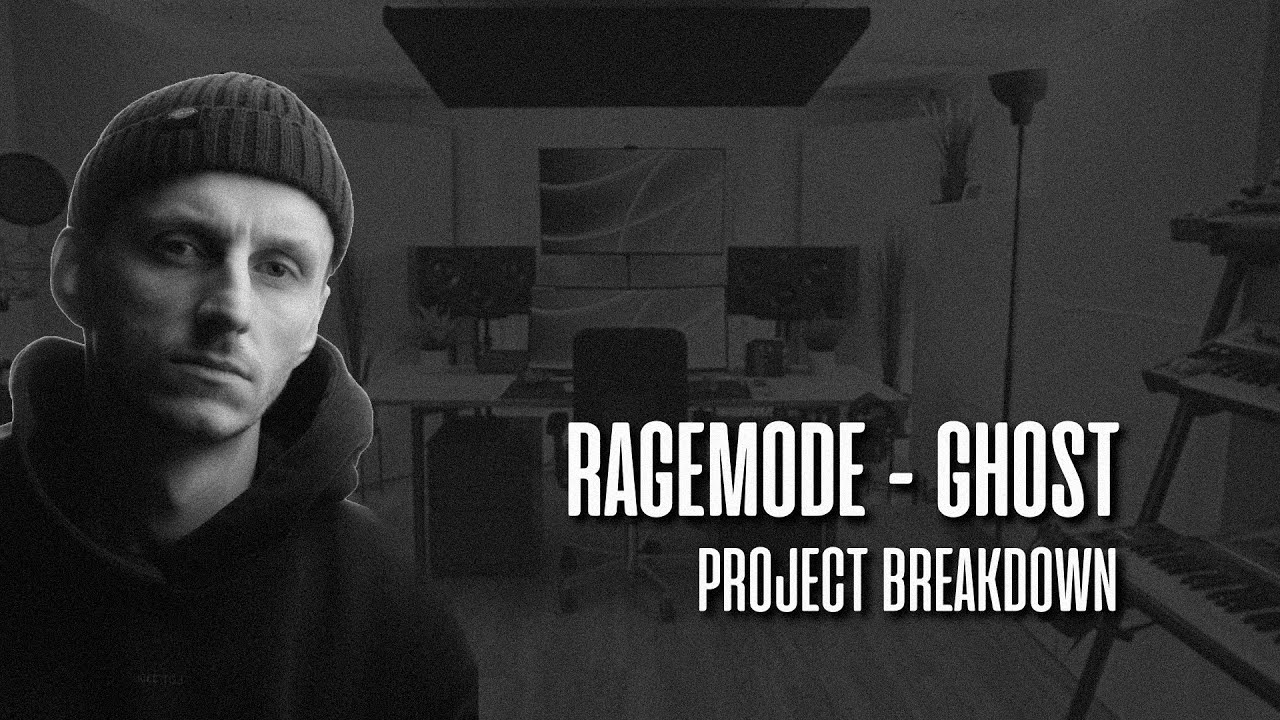 GHOST (Project Breakdown) - RageMode In The Studio