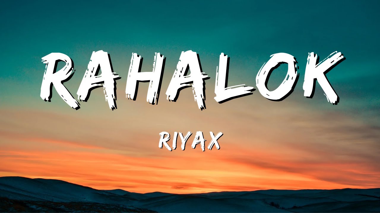 Rahalok | Kumpulan Riyax | Lirik