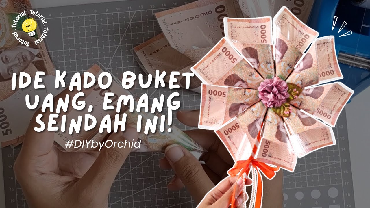 Ide Kado Buket Uang Emang Seindah ini | DIY Tutorial Simple Money Bouquet