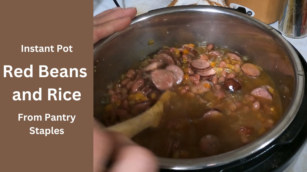Instant Pot Red Beans and Rice from the Pantry