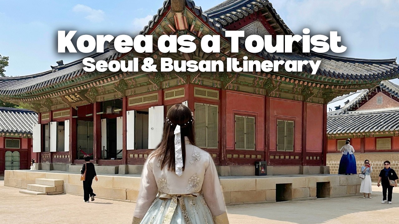 Spending The Week Like a Tourist in Korea | Seoul & Busan Itinerary