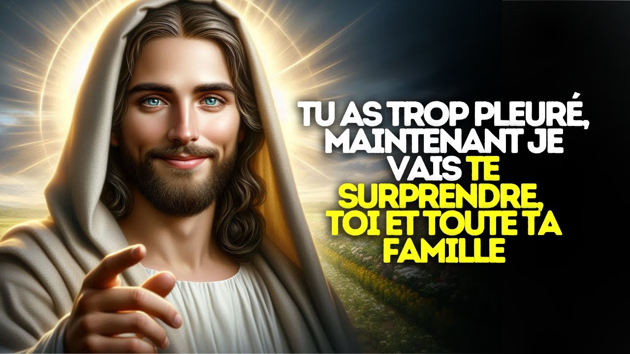Dieu dit : Tu as trop pleur&eacute;, maintenant je vais te surprendre, toi et toute ta famille