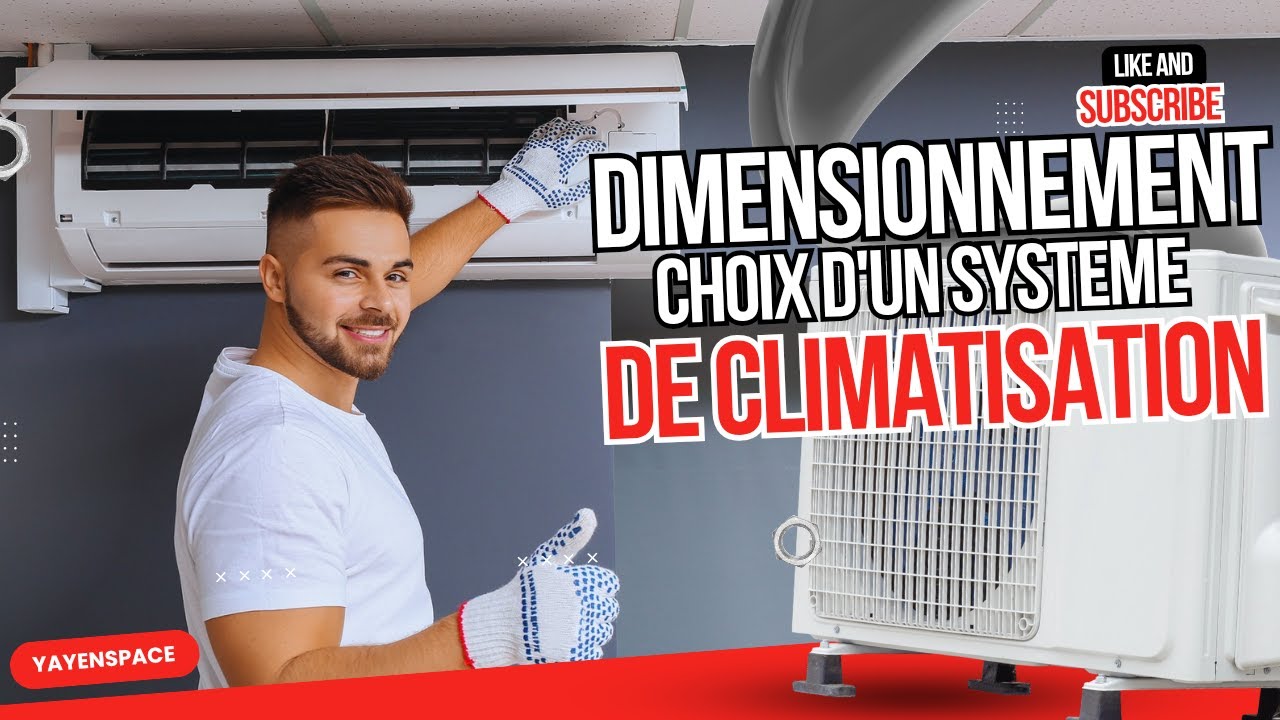 Dimensionnement et choix d'un système de climatisation pour bâtiment avec Excel