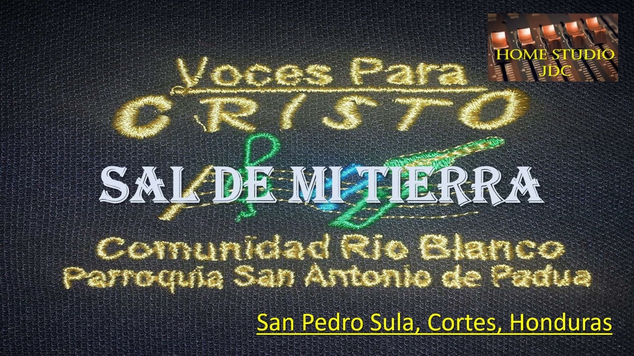 Sal de mi tierra - Voces para Cristo (Audiovideo Edición 2024)