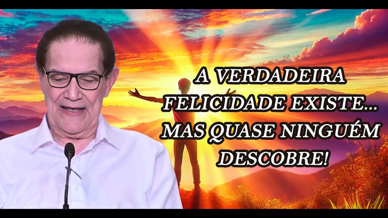 Divaldo Franco | O Segredo da Verdadeira Felicidade (Ninguém Te Contou Isso!)