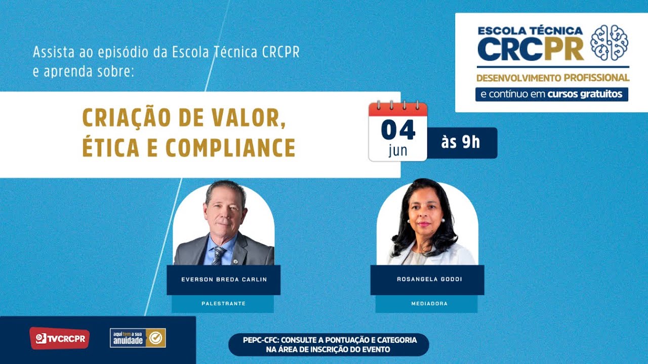 Escola Técnica CRCPR - Criação de Valor, Ética e Compliance