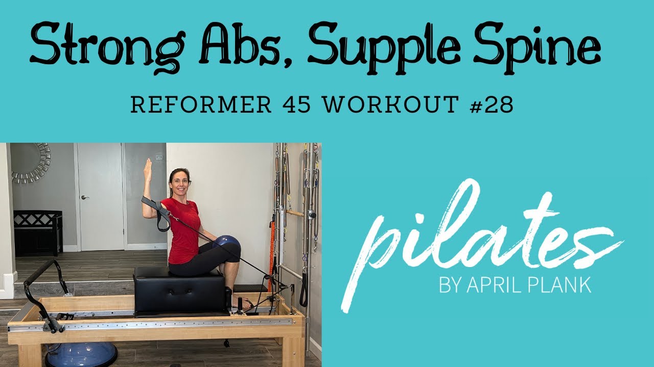 Strong Abs, Supple Spine - Reformer 45 #28 (Mini Ball and Box)