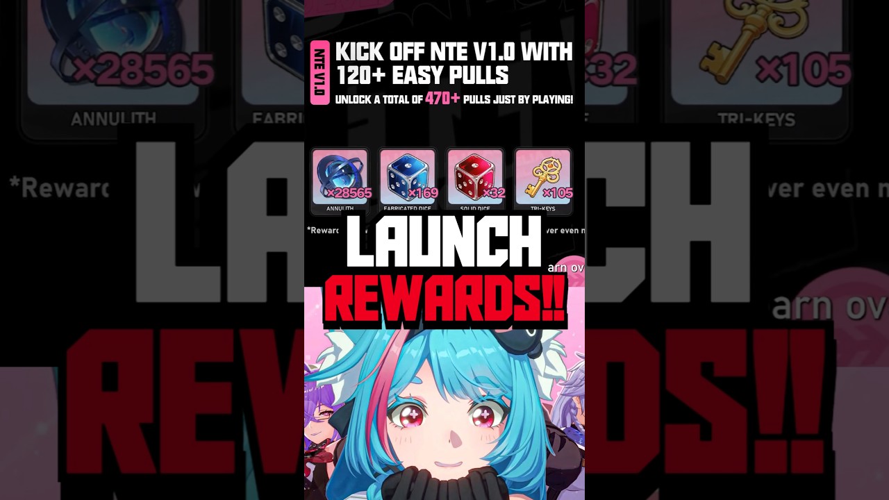 470+PULLS!! NEVERNESS TO EVERNESS LAUNCH REWARDS!!! #ntecreator #nte #nevernesstoeverness