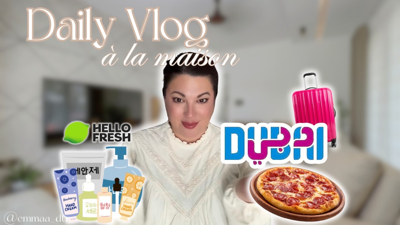DAILY VLOG ⎮ PREPARATION VALISES, RECETTE ET SKINCARE! #voyage #dubaicity #dailyvlog #recettefacile